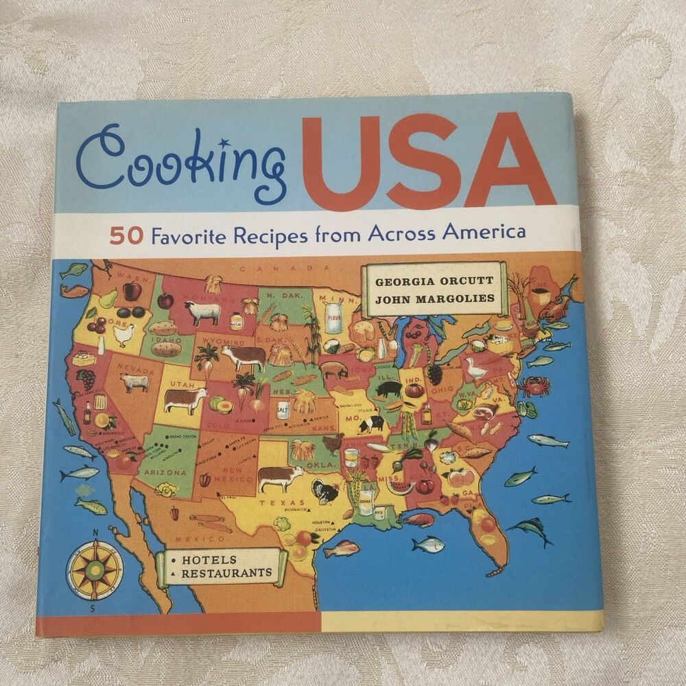 Cooking USA : 50 Favorite Recipes from Across America by John Margolies and...
